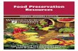 Food Preservation Resources - cru.cahe.wsu.educru.cahe.wsu.edu/CEPublications/C1117E/C1117E.pdf · Food Preservation Resources FINDING ANSWERS • C1117E ... home canning So Easy