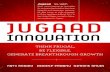 Praise for - Jugaad Innovationjugaadinnovation.com/wp-content/uploads/2012/02/Jugaad-Innovation... · Praise for Jugaad Innovation ... —Marc Benioff, chairman and CEO, salesforce.com,
