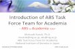 Activities of ABS Task Force team for Aademia - mabs.jpmabs.jp/archives/jba/pdf/260224_04suzuki.pdf · Introduction of ABS Task Force Team for Academia-ABS for Academia TEAM- ...