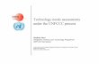 Technology needs assessments under the UNFCCC processunfccc.int/ttclear/.../events_workshops_TrainingWorkshopBelize/... · Technology needs assessments under the UNFCCC process Vladimir