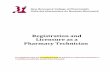 Registration and Licensure as a Pharmacy Technician Licensure Pkg Cdn... · Licensure as a Pharmacy Technician ... Successful completion of the PEBC Pharmacy Technician Qualifying