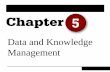 Data and Knowledge Management - WordPress.com · • Entity-Relationship Modeling • Entity-Relationship Diagram • Cardinality • Modality . Database Management Systems . 5.4