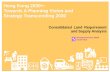 Hong Kong 2030+: Towards A Planning Vision and … Land... · Towards A Planning Vision and Strategy Transcending 2030 Consolidated Land Requirement and Supply Analysis ... Hong Kong