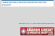 LEANER AND ROBUST BACK END SUPPORTING FRONT END REQUISITES · 6/16/2014 · LEANER AND ROBUST BACK END SUPPORTING FRONT END REQUISITES - Rahul Modi, MD & CEO, Adarsh Credit Cooperative