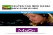 CENTER FOR NEW MEDIA ADVISING GUIDE - …mxcc.edu/wp-content/uploads/2014/04/CNM_advising_guide.pdf · CENTER FOR NEW MEDIA ADVISING GUIDE ... Communicatio ! ... COM*264 Advanced