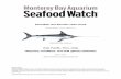 East Pacific Ocean Shark and Swordfish - Seafood Watch · Swordfish and Shortfin mako shark Xiphias gladius, ... Factors to evaluate and score ... marine mammal populations in the