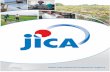 Japan International Cooperation Agency - JICA · ing countries through ODA (Oﬃcial Development Assistance). ... understanding and an expansion in their international perspectives.