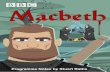 MACBETH - downloads.bbc.co.uk · lesson sequence summarises the National Curriculum objectives at the start of the sequence. ... School Radio Lesson sequence for Episode 1: The Weird