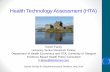 Health Technology Assessment (HTA) - DSBSdsbs.dk/moder/HTA - DSBS 2014 - Facey.pdf · Health Technology Assessment (HTA) Karen Facey Honorary Senior Research Fellow, Department of