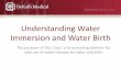 Understanding Water Immersion and Water Birth · –Authenticated Water Birth certificate ... I acknowledge that I have read the information in the “Understanding Water Immersion
