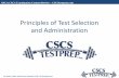 Principles of Test Selection and Administrationcscstestprep.com/wp-content/uploads/2014/03/Test_Selection... · NSCA CSCS Examination Content Review –CSCStestprep.com For Study