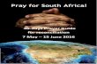 40-days Prayer Guide for reconciliation 7 May 15 …gatewaynews.co.za/.../05/40-Day-Prayer-Guide-for-Reconciliation2.pdf · 1 Pray for South Africa! 40-days Prayer Guide for reconciliation