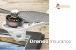 Drones Insurance€¦ · CUSTOMISED, TAILORED AVIATION INSURANCE SUPPORT Osprey Insurance Brokers works directly with customers to create comprehensive and custom insurance policies