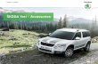 ŠKODA Yeti – Accessories · ŠKODA Yeti – Accessories. Get yourself a compact SUV ŠKODA Yeti and you’ll ﬁ nd it the perfect companion for both leisure and day-to-day use.