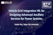 Vehicle-Grid Integration HIL for Designing Advanced ... · Yutaka Ota, Tokyo City University Vehicle-Grid Integration HIL for Designing Advanced Ancillary Services for Power Systems