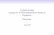 ECON3102-005 Chapter 9: A Real Intertemporal Model … · Chapter 9: A Real Intertemporal Model of Investment ... Construct a real intertemporal model that will serve as a basis for