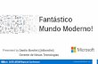 Fantástico Mundo Moderno! - OSIsoft · Microsoft HoloLens . Microsotl soft OSIsoft. 2015 LATAM Regional Conference . Title: PowerPoint Presentation Author: Kumar Bangalore Created