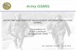 OPERATING AND SUPPORT MANAGEMENT INFORMATION SYSTEM (OSMIS ...washingtoniceaa.com/files/presentations/6A_Army_OSMIS_OBrien.pdf · Army OSMIS OPERATING AND SUPPORT MANAGEMENT INFORMATION