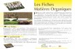 Les Fiches Matières Organiques - vertcarbone.fr · En France, cest le c’ ode rural qui régit l’utilisation des matières fertilisantes, et notamment son ... Enfin des fertilisants