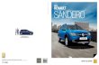 NEW RENAulT SANDERO - Renault Silverlakes · RENAulT SANDERO NEW recommends Renault Customer Care Direct Line: 0861 RENAULT or 0861 736 2858 ... manual air conditioning*, …