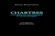 CHARTRES - Editions Trajectoireeditions-trajectoire.fr/bibliotheque/documents/9782841975921.pdf · • De la Matière à la Lumière - pierre philosophale, ... Il est préférable