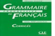 Niveau avancé GRAMMAIRE PROGRESSIVE FRANÇAIS … · Niveau avancé GRAMMAIRE PROGRESSIVE FRANÇAIS DU avec 400 exercices CORRIGÉS CLE INTERNATIONAL