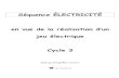 Séquence électricité Cycle 3 - edd-st-76.spip.ac-rouen.fredd-st-76.spip.ac-rouen.fr/IMG/pdf/SeqelecC3.pdf · inexacte, la lampe s’allume pour la réponse exacte. Au verso du