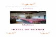 HOTEL DE PEYRAT - Office de Tourisme Pézenas Val … · séminaires ou tout autre évènement d’entreprise est une salle de 75 m² d’une ... Qui dit mariage dit adultère et