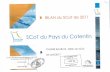 SCoT du Pays du Cotentin · Bureau - Bilan SCoT de 2011 06/04/2014 Comité Syndical - Bilan SCoT de 2011 ... du territoire régional en matière de continuités écologiques dans
