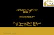 CONSOLIDATION IFRS 10 Presentation by: Fred … · CONSOLIDATION IFRS 10 Presentation by: Fred Sporta (Ph.D Fellow) Friday, 5th May, 2017 Uphold public interest
