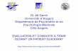 Pr JB Garré Université d’Angers Département de ...senon-online.com/Documentation/telechargement/3cycle/Psychiatrie... · psychiatrique entraîn ... AMDP, SCL – MINI • Sélectifs