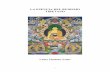 La Esencia del Budismo Tibetano Lama Thubten Yeshe · 2 INTRODUCCIÓN DEL EDITOR Este libro es el tercero de una serie de libros del Lama Yeshe, de distribución gratuita, que sigue