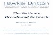 The National Broadband Network - Hawker Britton National Broadband Network... · Service Policy for the transition to the National Broadband Network environment', that raised a ...