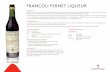 FRANCOLI FERNET LIQUEUR - Eurovintage · Francoli Fernet liqueur is usually served as a digestivo after a meal – it is a renowned palate cleanser and assists in the breakdown of