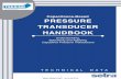 Capacitance-Based PRESSURE TRANSDUCER HANDBOOK · 1 PRESSURE TRANSDUCER HANDBOOK Capacitance-Based Understanding, Specifying and Applying Capacitive Pressure Transducers T E C H N