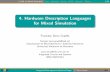 4. Hardware Description Languages for Mixed Simulationpserra/uab/ihsd/ihsd-4-hdl.pdf · Intro Simulink Verilog VHDL SystemC XSpice 15/50 Simulink Engine Variable ... parameter integer