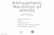 Atmospheric Neutrinos at MINOS - California Institute …howcroft/Talks/caltech_seminar.pdf · 1 Caius Howcroft Atmospheric Neutrinos at MINOS Caius Howcroft Caltech, 17/May/2005