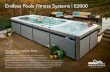Endless Pools Fitness Systems I E2000 - Hot spring · Endless Pools ® Fitness Systems I E2000 The ultimate for wellness, fitness and relaxation. Until now, your personal wellness