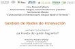 Gestión de Redes de Innovación - SER Mexicanoextensionismo.sagarpa.gob.mx/.../4._RENDON_REDES.pdf · estímulos para redes, no para individuos. 3. Control del proceso. No hay, ni