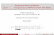 Programmation Systèmes Cours 3 Interprocess Communication ...zack/teaching/1314/progsyst/cours-03-pipe.pdf · Interprocess communication In the UNIX world, the termInterProcess Communication(IPC)
