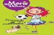 3 Marie Demers - dominiqueetcompagnie.com · Marie Demers Marie Demers Dominique et compagnie 3 e e ! DC_LIVRE MARIE DEMERS-TOME 3-meilleure-CV.indd Letter V 2017-02-10 08:53. À