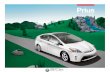 2015 Prius Liftback eBrochure - Dealer eProcesscdn.dealereprocess.com/cdn/brochures/toyota/2015-prius.pdf · Cutting-edge. Proven safety. Undeniably eco-sensitive. The Toyota Prius