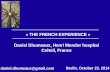 Daniel Dhumeaux - The French experience · « THE FRENCH EXPERIENCE » Daniel Dhumeaux, Henri Mondor hospital . Créteil, France . daniel.dhumeaux@gmail.com . Berlin, October 23,
