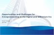 Opportunities and Challenges for Entrepreneurship in …unp.ac.id/sites/default/files/2017-05/Uni Negeri Padang... · Entrepreneurship in the Digital and Millenium Era Chairul Tanjung