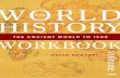 World History Workbook. Volume 1, The Ancient …library.aceondo.net/ebooks/HISTORY/World_History... · WORLD HISTORY WORKBOOK Volume 1. ROWMAN & LITTLEFIELD PUBLISHERS, INC. ...