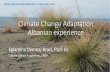 Climate Change Adaptation Albanian experience - …mc3.lped.fr/IMG/pdf/climate-change-adaptation.-albanian-experience... · Climate Change Adaptation Albanian experience Eglantina
