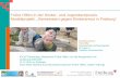 Frühe Hilfen in der Kinder- und Jugendarztpraxis ... · Weiterentwicklung der Jugendhilfe in Baden-Württemberg (Modellvorhaben 2013) ... Enge Kooperation zwischen Frühförderstelle,