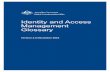 Identity and Access Management Glossary · Identity and Access Management Glossary – Version 2.0 December 2015 Page 4 of 29 1. Guide Management 1.1 Change Log This is the first
