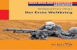 Der Erste Weltkrieg - Buch.de · 8Einleitung NeueGeschichtswissenschaft undÖffentlichkeitbeschäftigendeKriegs-schuldfrage3,bleibensoausgeschlossen.Ergänzend wurde dagegen mit ...
