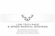 Low Tech Race & Speed Radica BindingL S · PDF filevielen dank, dass sie sich beim kauf einer tourenbindung für eine dYnaFit bindung ... • bitte bewahren sie diese bedienungsanleitung